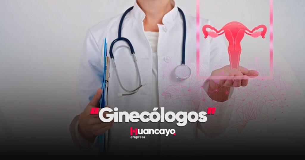 Ginecólogos en Huancayo